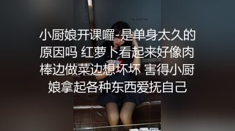 大学女厕偷拍两个女同学一起来❤️从这鲍的颜色上来看都不是处了