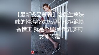 小伙家里调教02年的长发小女友 完美露脸