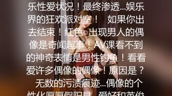 【新片速遞】 《顶级⭐福利☛无水首发》S级极品身材！推特反差美娇娘【G奶柜姐媛媛】不雅私拍~啪啪露出~貌似最近再抽单男3P[919M/MP4/24:41]