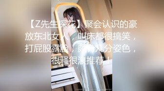 STP14045 打桩机又去蹂躏小妹妹，挑了个胸大年纪小的，包夜连续作战两次，疯狂抽插把妹子搞得叫苦不迭