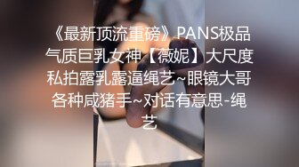 巨乳轻熟女 逼逼有什么好看的我逼口小小的 休息一下吧 我头晕腿抽筋发软 你一个女人搞不定 身材苗条