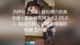 STP25657 半塘--妈妈好美??：快来肏我的小骚逼，操死妈妈的小妹妹啊啊啊，来艹我射进我的逼逼里