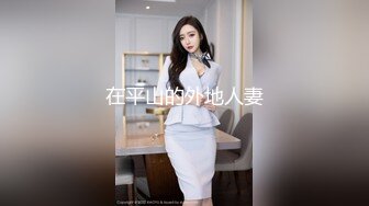 SPA养生馆，难得露侧脸的美少妇，确实极品