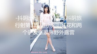 淫乱情侣 极品情侣首部剧情性爱 小橘妹妹 班长大人特殊服务 玩弄嫩穴略显羞涩 闭目享用打肉棒逼都肏肿了