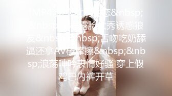 [MP4]3500网约外围 神似章子怡 沙发啪啪吃了药战力持久，娇俏女神被干爽